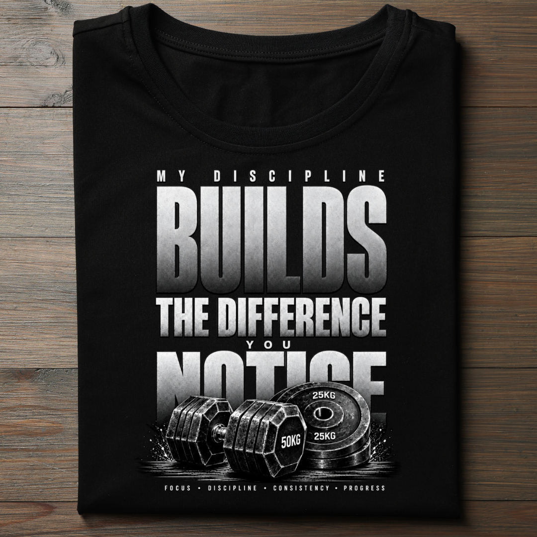 Discipline Builds Difference